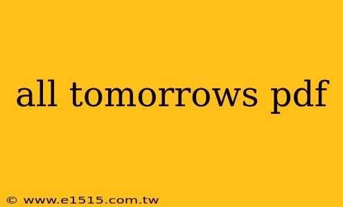 all tomorrows pdf