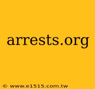 arrests.org