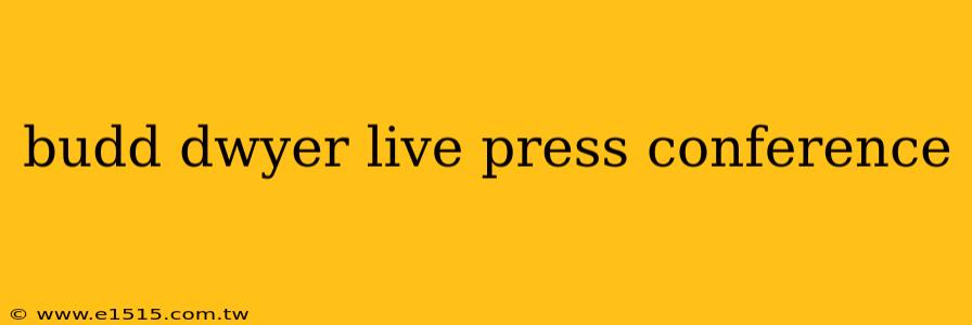 budd dwyer live press conference