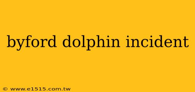 byford dolphin incident
