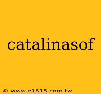 catalinasof