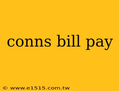 conns bill pay