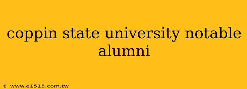 coppin state university notable alumni
