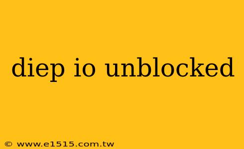 diep io unblocked