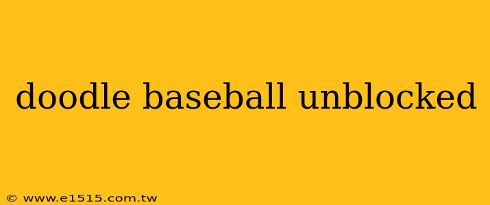 doodle baseball unblocked