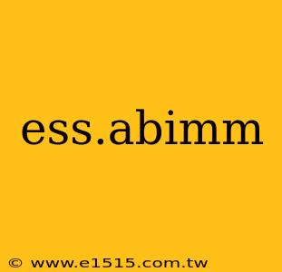 ess.abimm