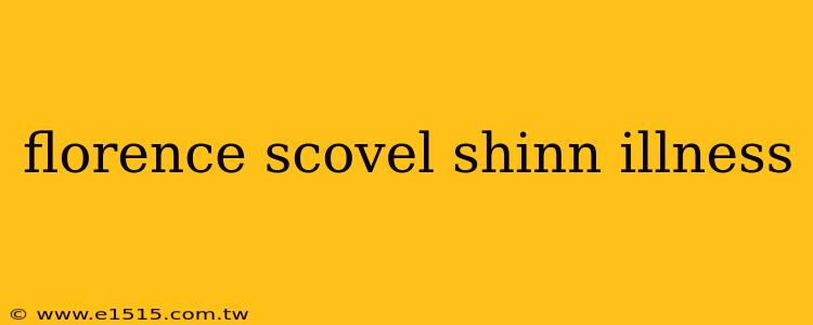 florence scovel shinn illness