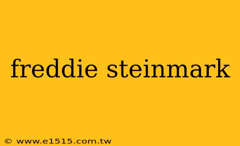 freddie steinmark