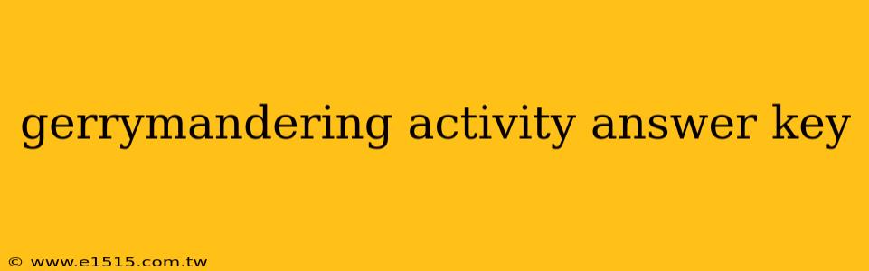gerrymandering activity answer key