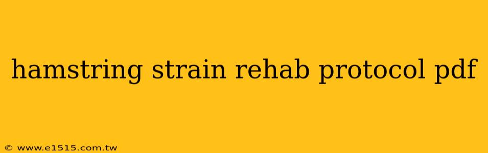 hamstring strain rehab protocol pdf