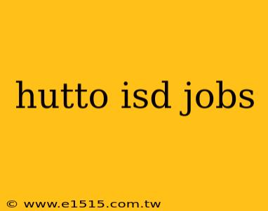 hutto isd jobs