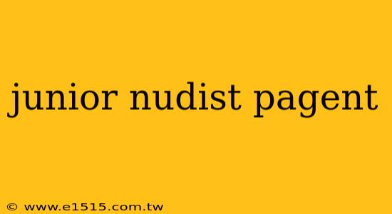 junior nudist pagent