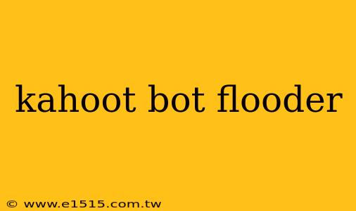 kahoot bot flooder