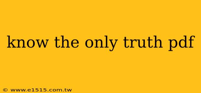 know the only truth pdf