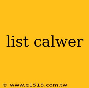 list calwer