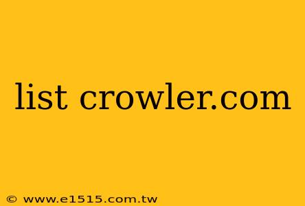 list crowler.com