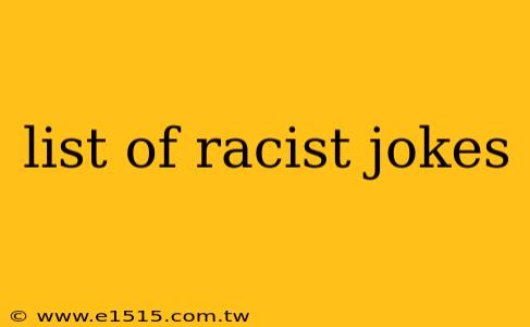 list of racist jokes