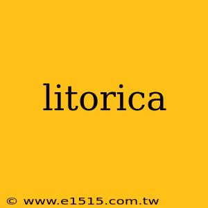 litorica