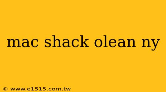 mac shack olean ny
