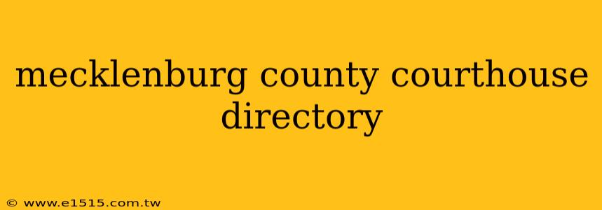 mecklenburg county courthouse directory