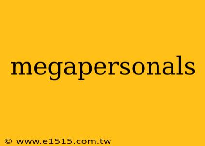 megapersonals