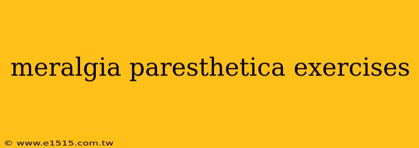 meralgia paresthetica exercises