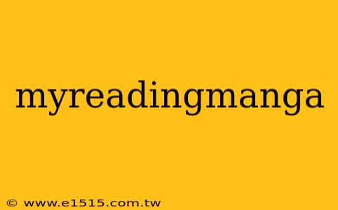 myreadingmanga