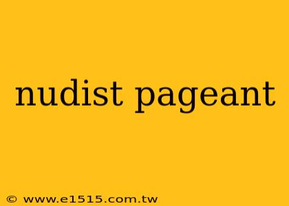 nudist pageant