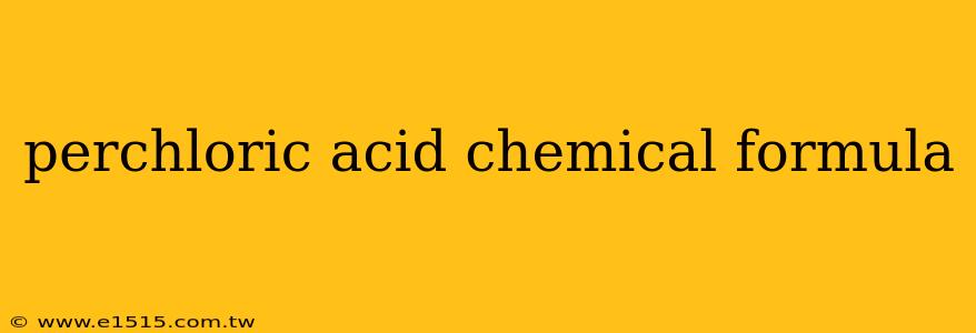 perchloric acid chemical formula