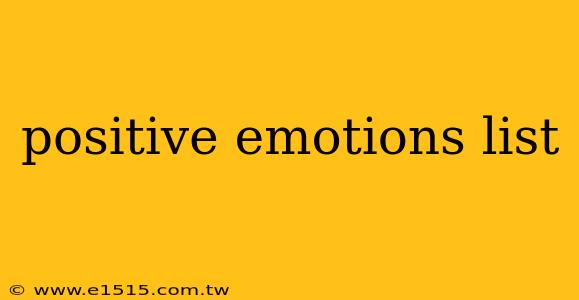 positive emotions list