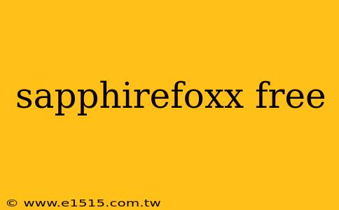sapphirefoxx free