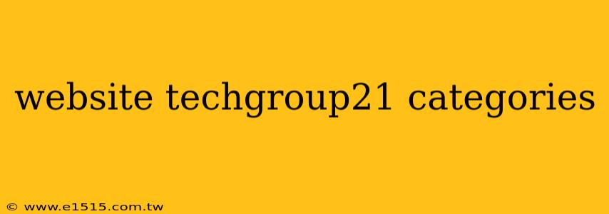 website techgroup21 categories