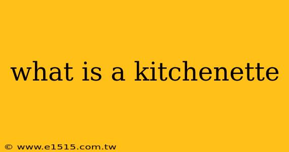 what is a kitchenette