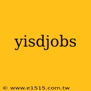 yisdjobs
